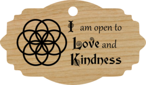 I am open to Love and Kindness