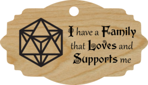 I have a Family that Loves and Supports me