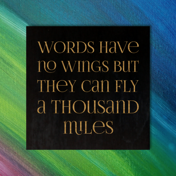 Words have no wings