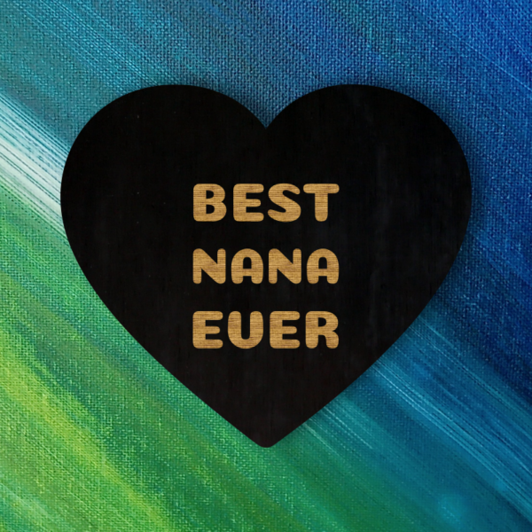 BEST NANA EVER