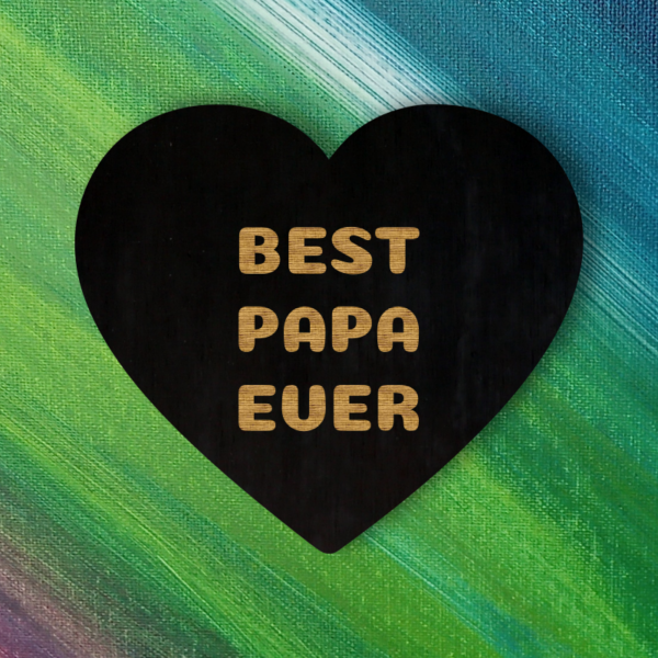 best PAPA ever Magnet