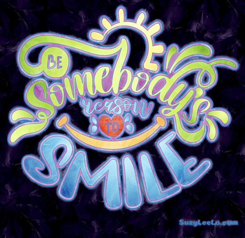 Be Somebody's Reason to Smile Adult Coloring Page