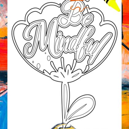 Be Mindful Flower Coloring Page SuzyLeeLo