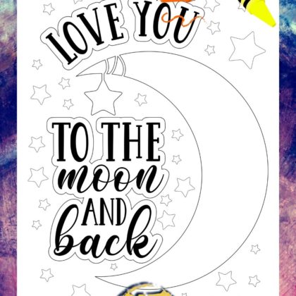 I Love you to the moon and back Coloring Page SuzyLeeLo