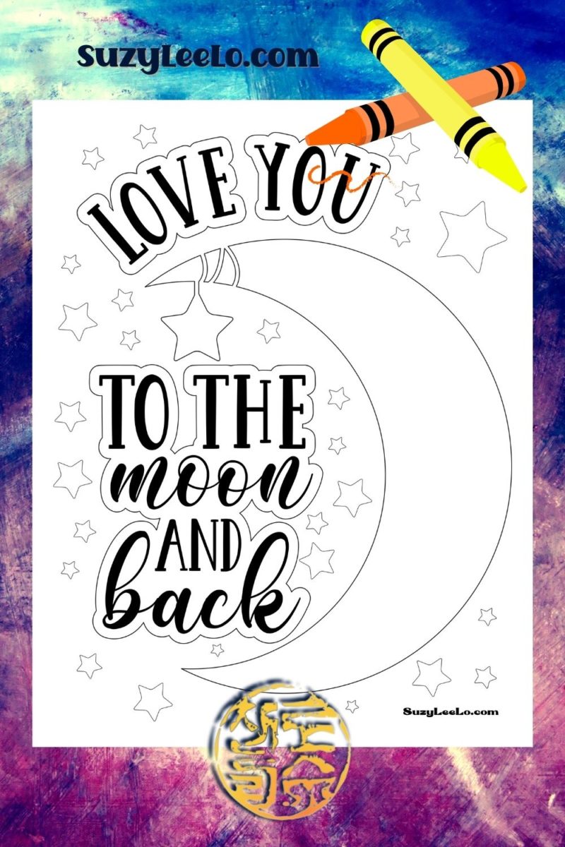 I Love you to the moon and back Coloring Page SuzyLeeLo