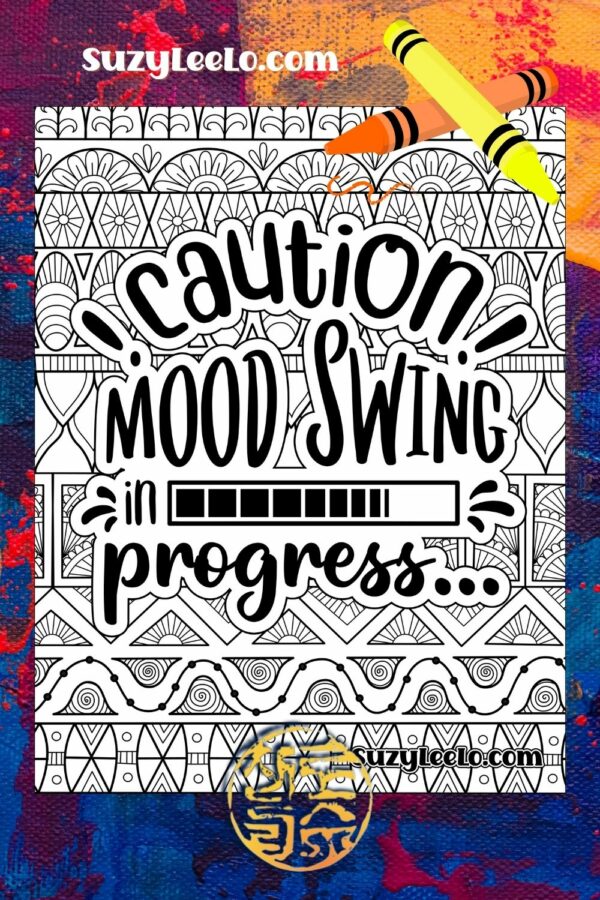 !Caution! Mood Swing in progress
