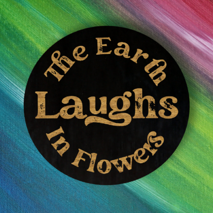 The Earth Laughs In Flowers Magnet