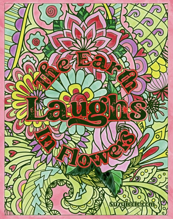 The earth laughs in flowers coloring page