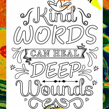 Kind Words Can Heal Deep Wounds