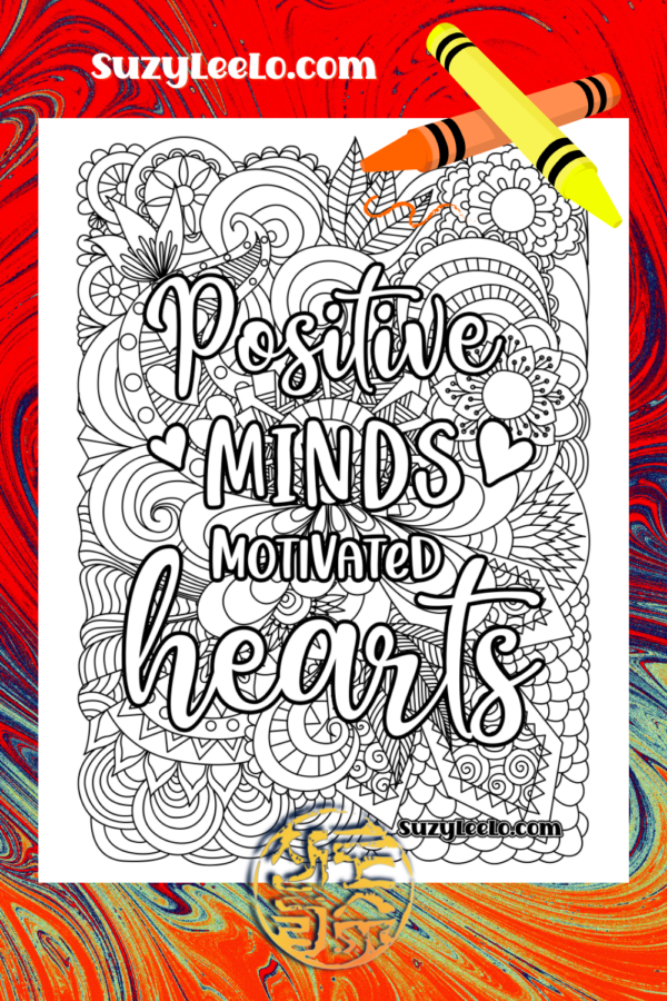 Positive Minds Motivated Hearts