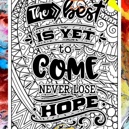 The best is yet to come Coloring Page SuzyLeeLo