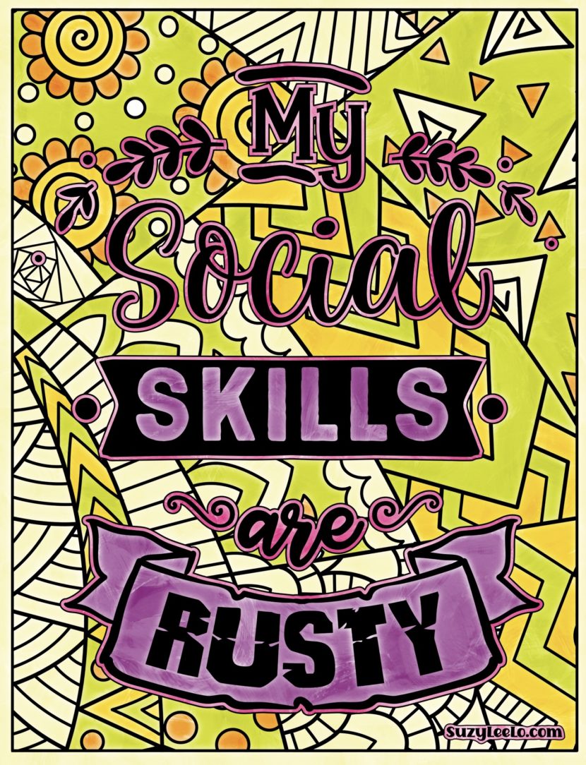 My Social Skills are Rusty Coloring Page