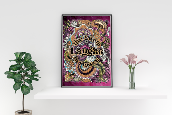 The Earth Laughs In Flowers Adult Coloring Poster