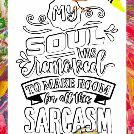 Soul Removed for Sarcasm Coloring Page