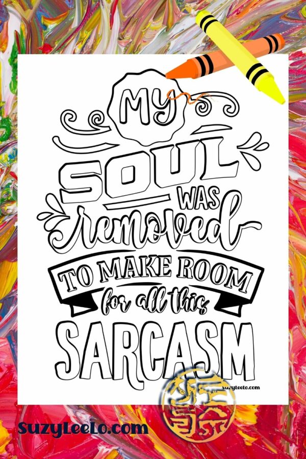 Soul Removed for Sarcasm Coloring Page