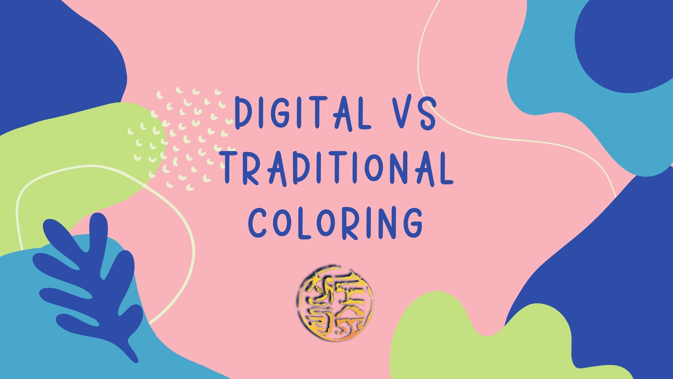 Digital vs traditional coloring suzyleelo