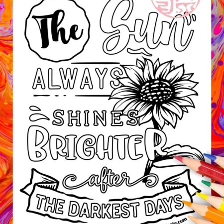 Sunflower Coloring Page - Sun always shines brighter - SuzyLeeLo