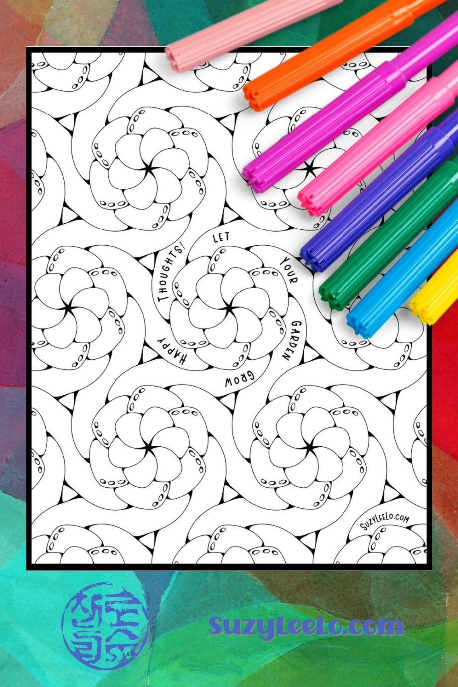 Let Your Garden Grow Happy Thoughts Coloring Page SuzyLeeLo