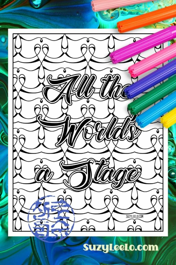 All the world's a stage. - Shakespeare Coloring Page