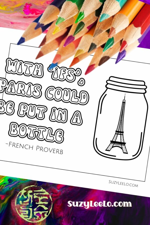 With 'ifs' - French Proverb Coloring Page