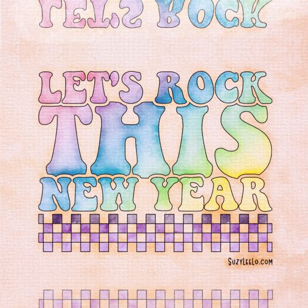 Let's Rock This New Year Colored by SuzyLeeLo