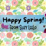 Happy Spring - Coloring Page Activities from Suzy LeeLo